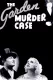 Garden Murder Case, The