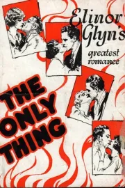 Only Thing, The