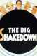 Big Shakedown, The