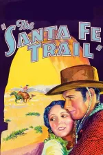 Santa Fe Trail, The