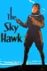 Sky Hawk, The