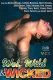 Wet, Wild and Wicked