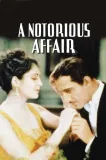 Notorious Affair, A