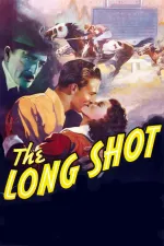 Long Shot, The