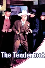 Tenderfoot, The