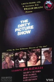 Dirty Picture Show, The