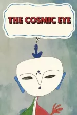 Cosmic Eye, The