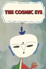 Cosmic Eye, The