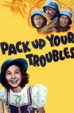 Pack Up Your Troubles