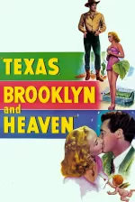 Texas, Brooklyn and Heaven