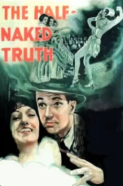 Half Naked Truth, The