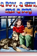 Boy, a Girl and a Dog, A