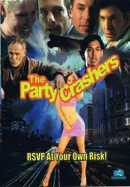 Party Crashers, The