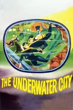 Underwater City, The