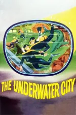 Underwater City, The
