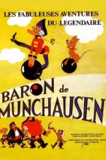 Fabuleuses aventures du légendaire Baron de Munchausen, Les