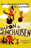 Fabuleuses aventures du légendaire Baron de Munchausen, Les