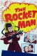 Rocket Man, The