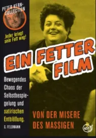Fetter Film, Ein