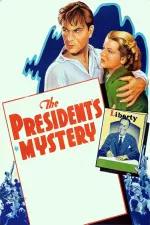 President's Mystery, The