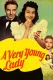 Very Young Lady, A
