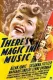 There's Magic in Music