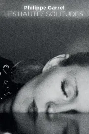 Hautes solitudes, Les