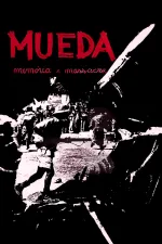 Mueda, Memoria e Massacre