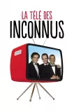 Télé des inconnus, La