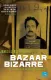 Bazaar Bizarre
