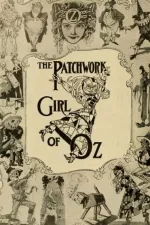 Patchwork Girl of Oz, The