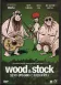 Wood & Stock: Sexo, Orégano e Rock'n'Roll