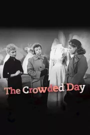 Crowded Day, The