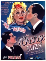 Étrange Suzy, L'