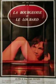 Bourgeoise et le loubard, La