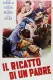 Ricatto di un padre, Il