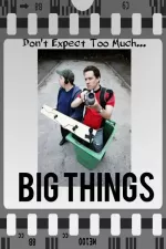 Big Things