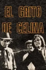 Grito de Celina, El