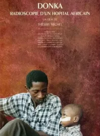 Donka, radioscopie d'un hôpital africain