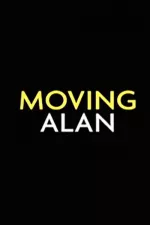 Moving Alan