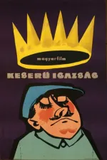 Keserü igazság