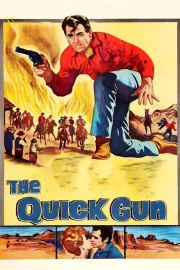 Quick Gun, The