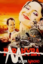 Parahyba, Mulher-Macho