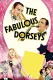 Fabulous Dorseys, The