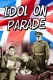 Idle on Parade