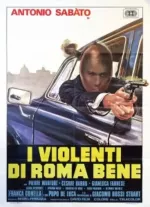 Violenti di Roma bene, I