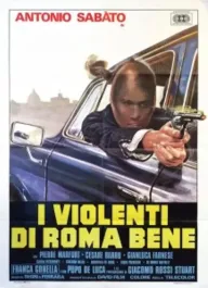 Violenti di Roma bene, I