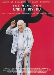 Ene mene muh - und tot bist du