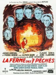 Ferme des septs péchés, La