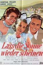 Lass die Sonne wieder scheinen